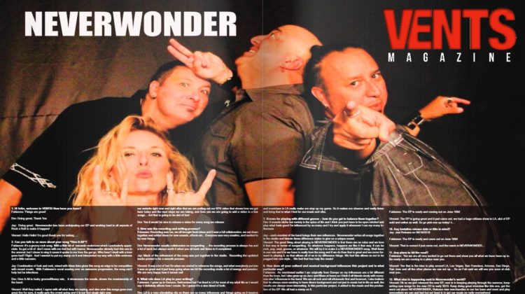 VENTS Magazine Interviews Neverwonder - 28 JUL 2018
