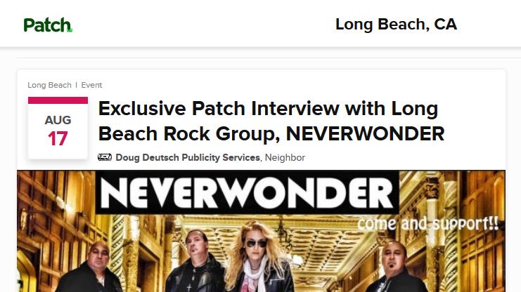 Patch: Exclusive Interview with Long Beach Rock Group NEVERWONDER - 06 AUG 2019