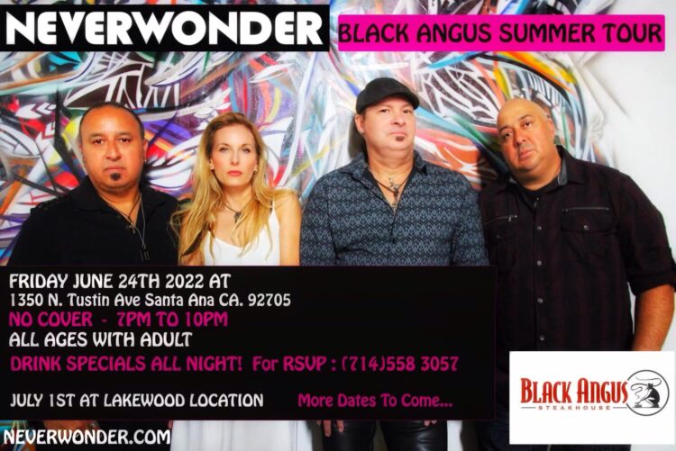 Neverwonder Black Angus Tour - 24 JUN 2022, 01 JUL 2022