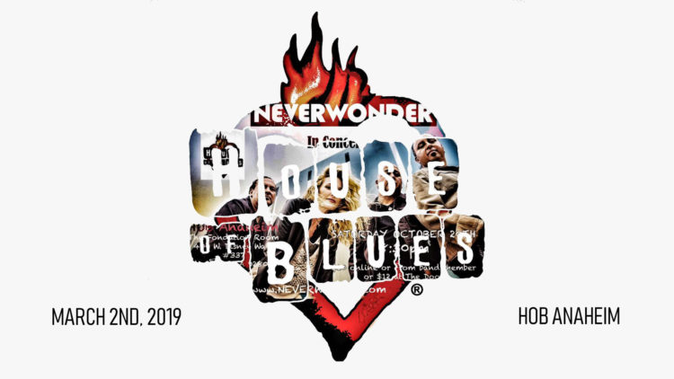 Neverwonder at HOB Anaheim-02 MAR 2019