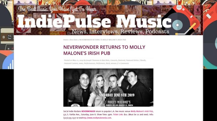 IdiePulse Music-NEVERWONDER-Molly Malone's Show-22 MAY 2019