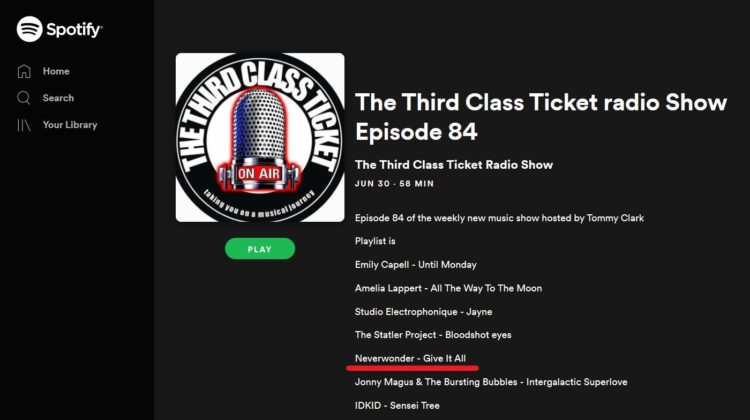 Third Class Ticket Radio Show-Neverwonder-30 JUN 2019